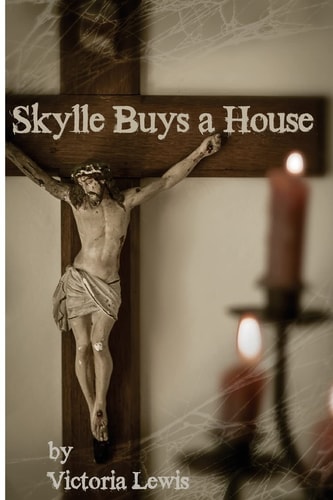 Skylle Buys a House