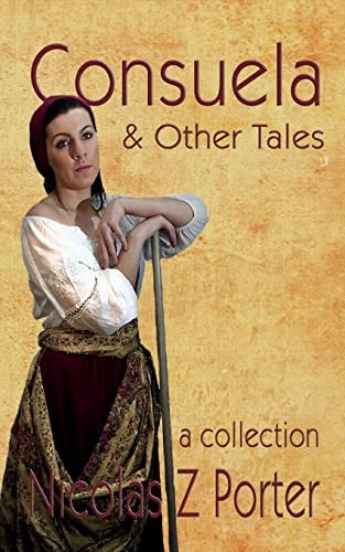 Consuela and Other Tales