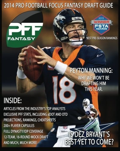 2014 Pro Football Focus Fantasy Draft Guide