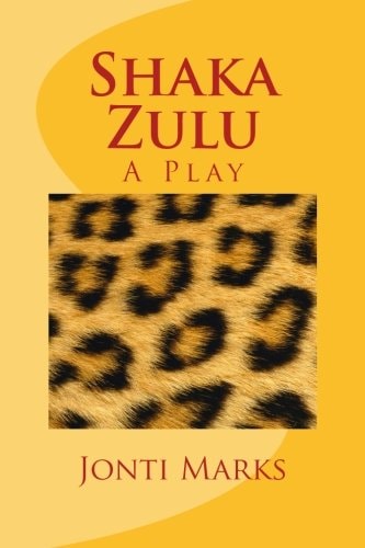 Shaka Zulu A Play