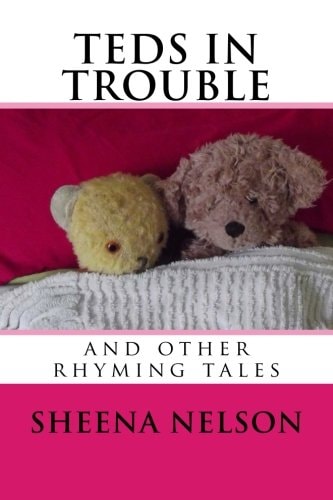 Teds in Trouble And Other Rhyming Tales