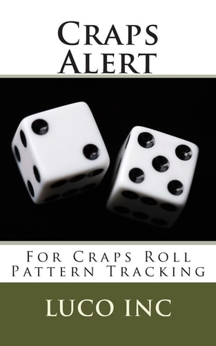 Craps Alert For Craps Roll Pattern Tracking