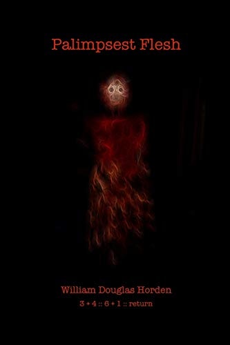 Palimpsest Flesh