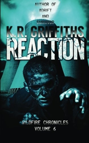 Reaction (Wildfire Chronicles Vol. 6)