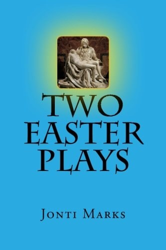 Two Easter Plays