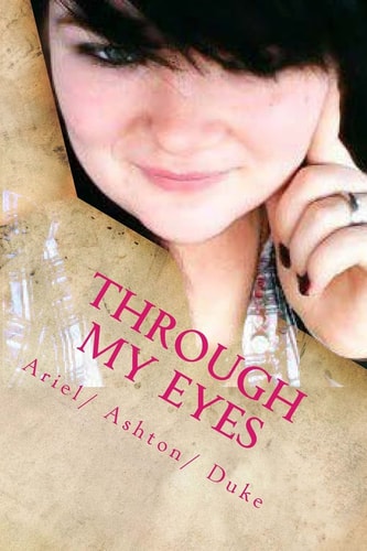 Through My Eyes Its a Story about My Life Through My Eyes.