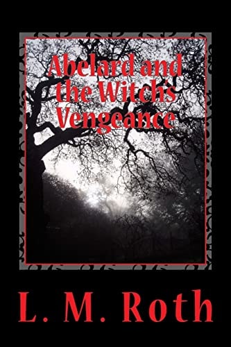 Abelard and the Witch's Vengeance