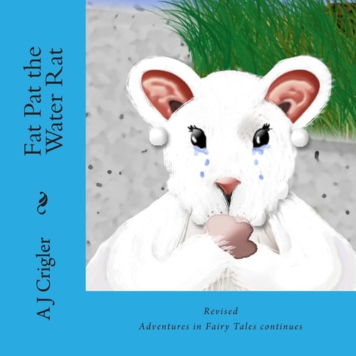 Fat Pat the Water Rat Revised