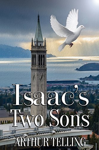 Isaac's Two Sons A Jungian Adventure Into the Mind and the Material