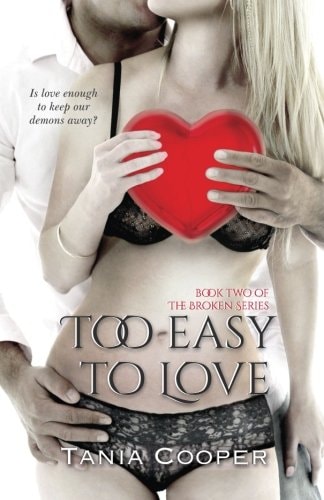 Too Easy to Love