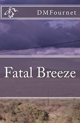 Fatal Breeze