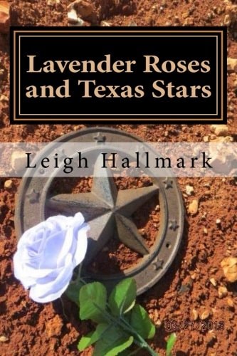 Lavender Roses and Texas Stars