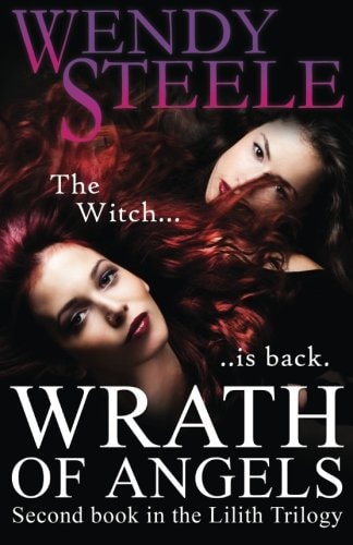 Wrath Of Angels Second Book in the Lilith Trilogy