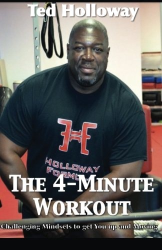 The 4-Minute Workout Challenging Mindsets to Get You Up and Moving
