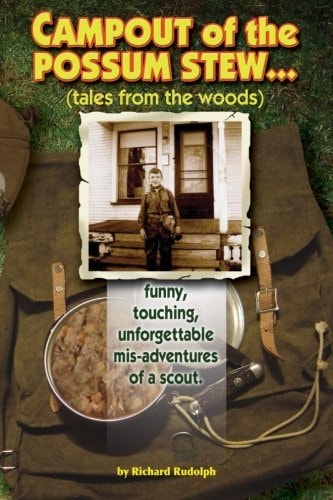 Campout of the Possum Stew Tales from the Woods