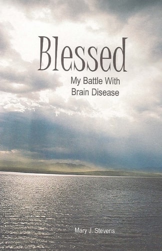 Blesssed My Battle with Brain Disease