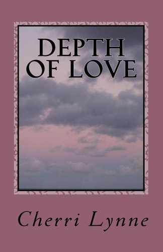 Depth of Love The Love of a Lifetime