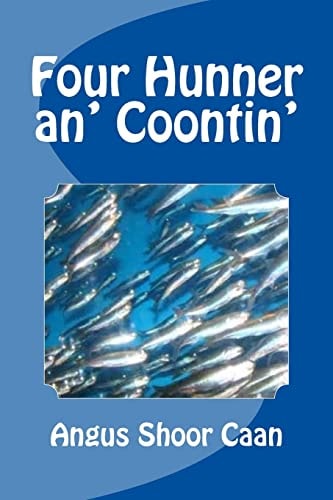 Four Hunner An' Coontin' Anurr Hunner An' Oad McLimericks