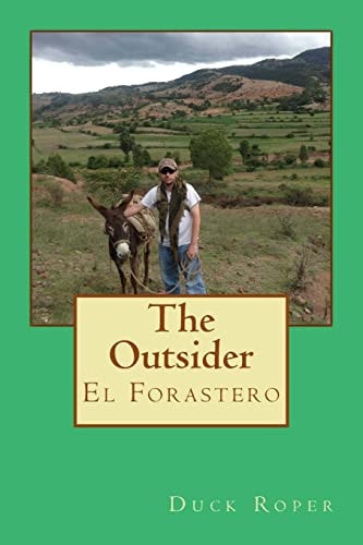 The Outsider El Forastero