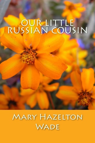 Our Little Russian Cousin