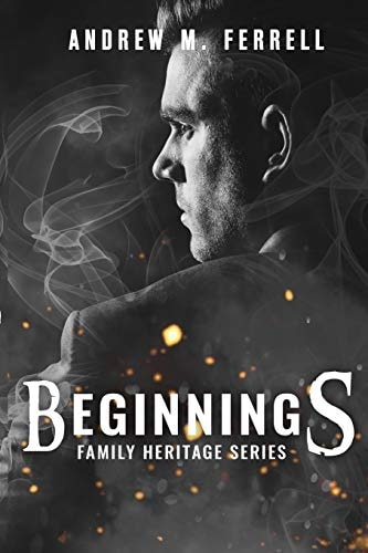Beginnings Family Heritage Volume 1