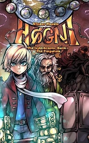 Hogni The Light-Bearer Book:1 The Forgotten