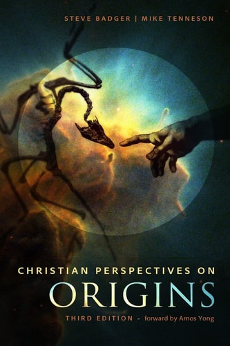 Christian Perspectives on Origins (B&W) B&W Version