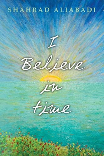 I Believe in Time
