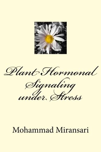 Plant Hormonal Signaling Under Stress