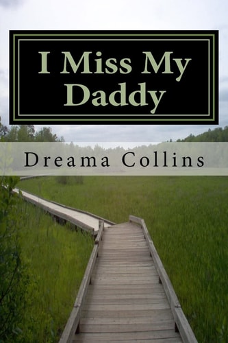 I Miss My Daddy It's Ok to Be Where You Are on Your Path