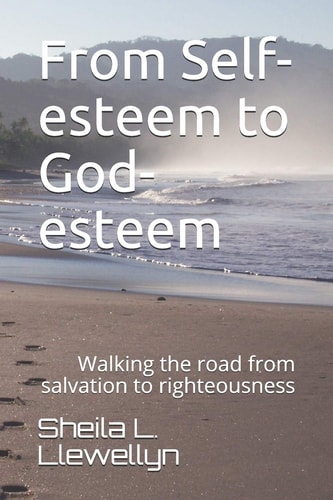From Self-Esteem to God-esteem