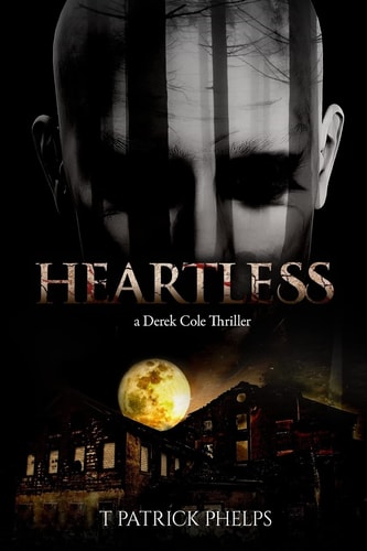 Heartless (a Derek Cole Thriller)