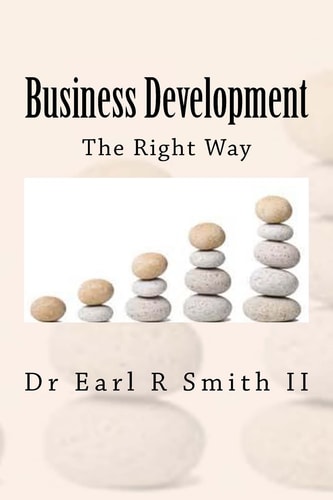 Business Development The Right Way