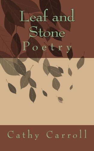 Leaf and Stone Poetry