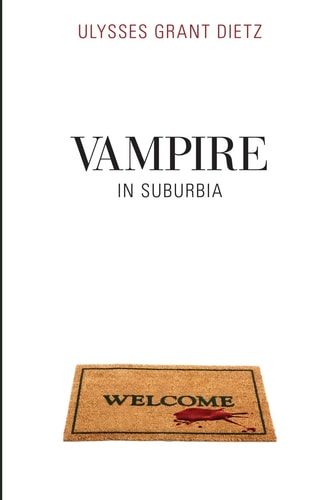 Vampire in Suburbia A Sequel to Desmond