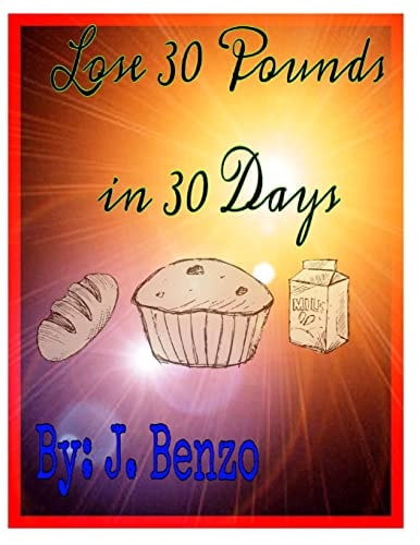 Lose 30 Pounds In 30 Days If You Can Afford It.