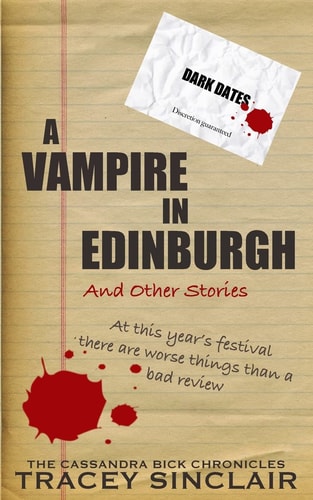 A Vampire in Edinburgh and Other Stories Dark Dates Short Stories