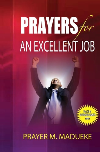 Prayers for an Excellent Job