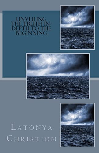 Unveiling The Truth In-depth To The Beginning