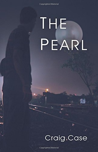 The Pearl A Book About Human Courage