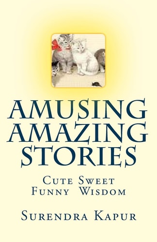 Amusing Amazing Stories Cute Sweet Funny!