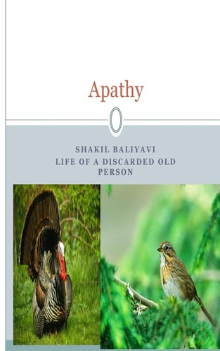 Apathy Story of an Old Person