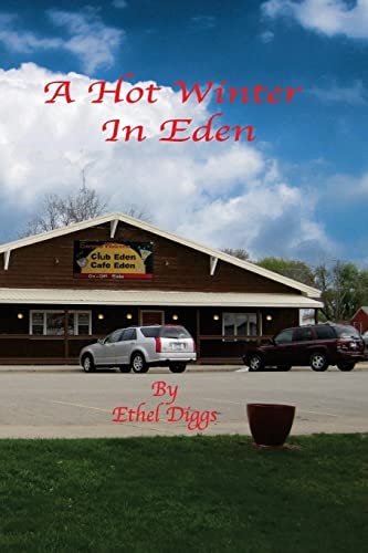 A Hot Winter In Eden