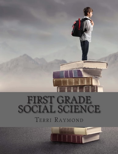 First Grade Social Science (For Homeschool Or Extra Practice)