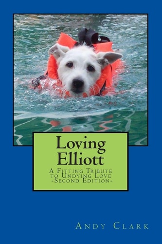 Loving Elliott A Fitting Tribute to Undying Love