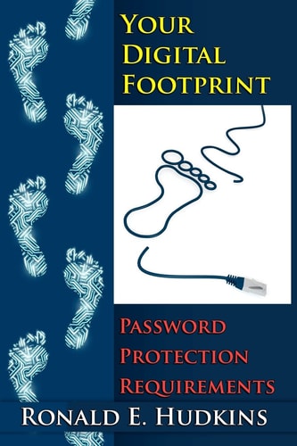Your Digital Footprint Password Protection Requirements