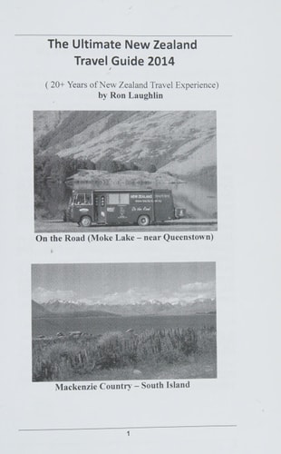 The Ultimate New Zealand Travel Guide 2014 By the New Zealand Guru of Travel