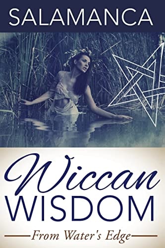 Wiccan Wisdom From Water's Edge