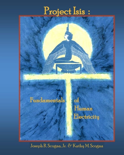 Project Isis The Fundamentals of Human Electricity