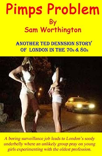 Pimps Problem Sequel to Hookers Hero